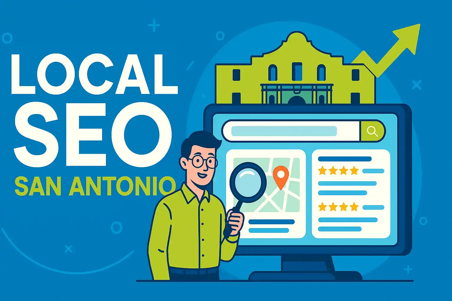Boost Your Business with Local SEO San Antonio Services